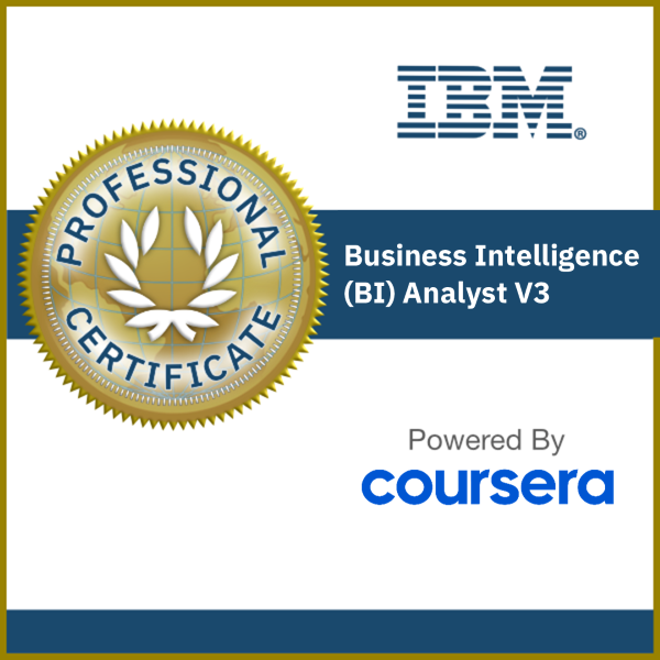 IBM Business Intelligence (BI) Analyst Professional Certificate (V3)